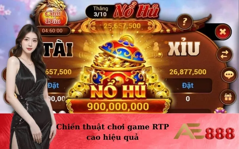 Chiến thuật chơi game RTP cao hiệu quả