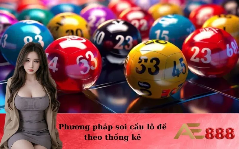 Phương pháp soi cầu lô đề theo thống kê